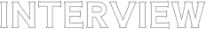 INTERVIEW